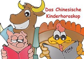 Das Chinesische Kinderhoroskop (Tischaufsteller DIN A5 quer) von Stanzer,  Elisabeth