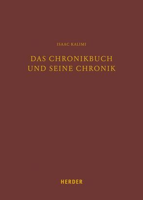 Das Chronikbuch und seine Chronik von Kalimi,  Isaac, Willmes,  Bernd