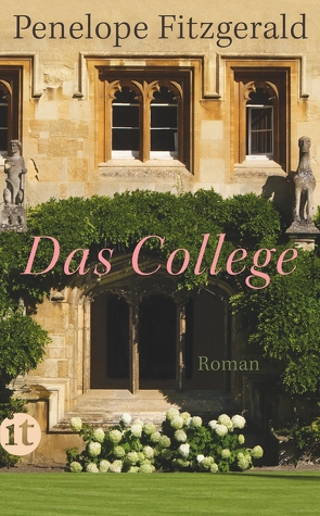 Das College von Fitzgerald,  Penelope, Hensher,  Philip, Krüger,  Christa