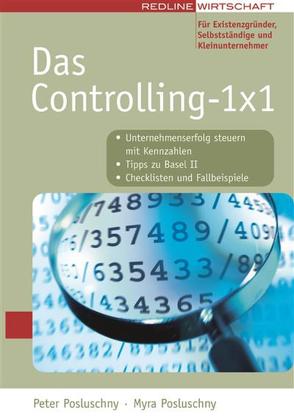 Das Controlling 1×1 von Posluschny,  Peter