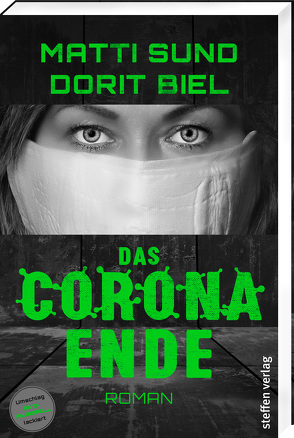 Das Corona-Ende von Biel,  Dorit, Sund,  Matti