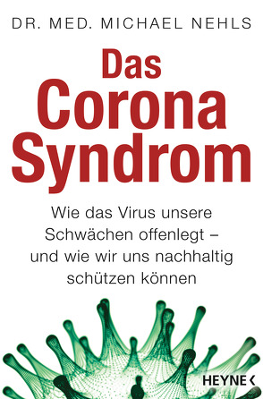 Das Corona-Syndrom von Nehls,  Michael