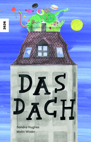 Das Dach von Hughes,  Sandra