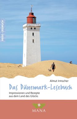 Das Dänemark-Lesebuch von Irmscher,  Almut