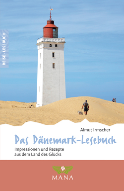 Das Dänemark-Lesebuch von Irmscher,  Almut