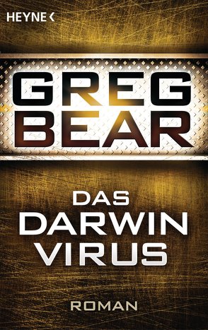 Das Darwin-Virus von Bear,  Greg, Vogel,  Sebastian