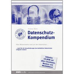 Das Datenschutz-Kompendium von Würtz,  Andreas