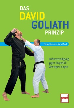 Das David-Goliath-Prinzip von Marek,  Maria, Reinisch,  Stefan