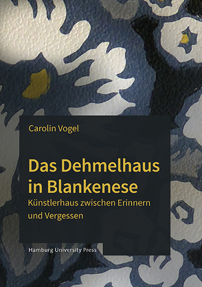 Das Dehmelhaus in Blankenese von Vogel,  Carolin