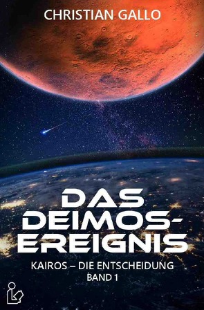 DAS DEIMOS-EREIGNIS von Gallo,  Christian