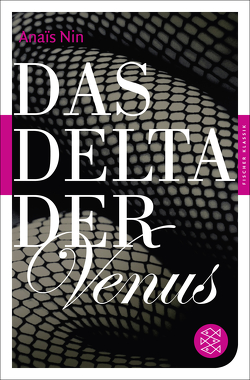 Das Delta der Venus von Bornemann,  Eva, Nin,  Anais