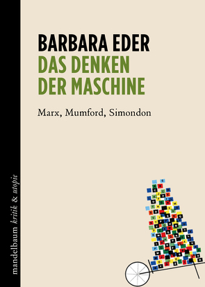 Das Denken der Maschine von Eder,  Barbara