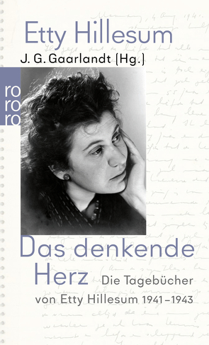 Das denkende Herz von Csollany,  Maria, Gaarlandt,  J. G., Hillesum,  Etty