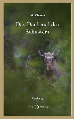 Das Denkmal des Schusters von Barth,  Maike, Claesson,  Stig