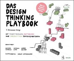 Das Design Thinking Playbook von Langensand,  Nadia, Leifer,  Larry, Lewrick,  Michael, Link,  Patrick