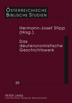 Das deuteronomistische Geschichtswerk von Stipp,  Hermann-Josef