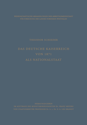 Das Deutsche Kaiserreich von 1871 als Nationalstaat von Schieder,  Theodor