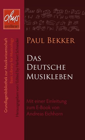 Das deutsche Musikleben (E-Book) von Bekker,  Paul