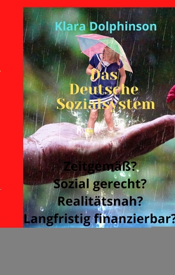 Das deutsche Sozialsystem von Dolphinson,  Klara