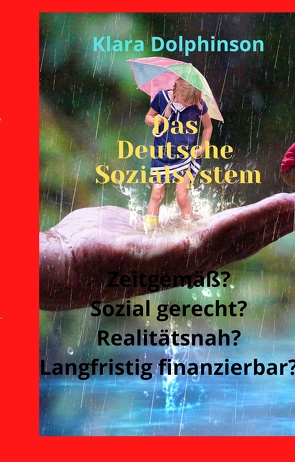 Das deutsche Sozialsystem von Dolphinson,  Klara