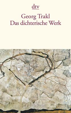 Das dichterische Werk von Killy,  Walther, Trakl,  Georg