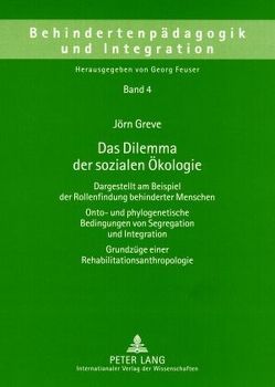 Das Dilemma der sozialen Ökologie von Greve,  Jörn