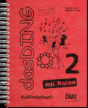 Das Ding 2 mit Noten von Bitzel,  Bernhard, Lutz,  Andreas