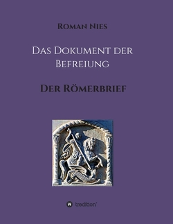 Das Dokument der Befreiung von Nies,  Roman