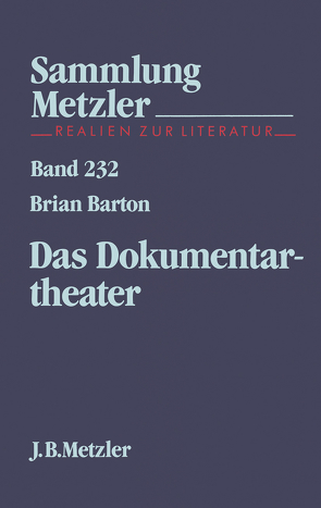 Das Dokumentartheater von Barton,  Brian