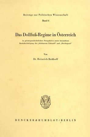 Das Dollfuß-Regime in Österreich von Bußhoff,  Heinrich