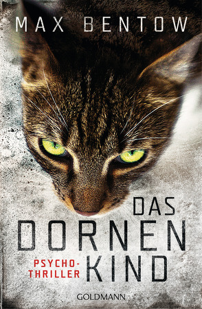 Das Dornenkind von Bentow,  Max