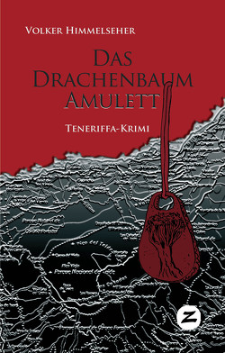 Das Drachenbaum-Amulett von Himmelseher,  Volker