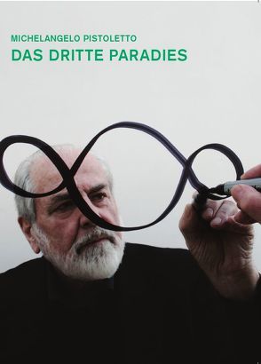 Das Dritte Paradies von Pistoletto,  Michelangelo, Schlebrügge,  Johannes