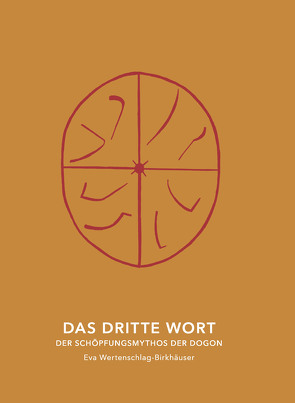 Das dritte Wort von Wertenschlag-Birkhäuser,  Eva