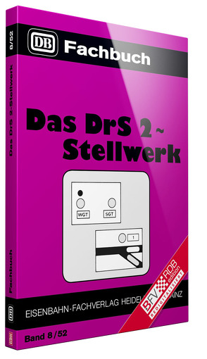 Das DrS 2-Stellwerk von Scherz,  Helmut