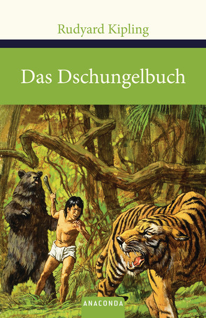 Das Dschungelbuch von Abel-Musgrave,  Curt, Drake,  Henry, Kipling,  John Lockwood, Kipling,  Rudyard