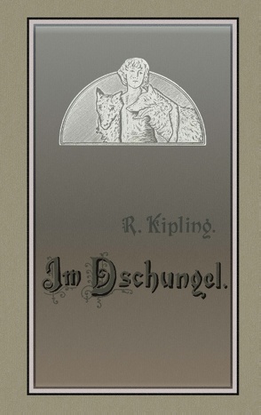 Im Dschungel von Kipling,  Rudyard, Schönbach,  Ralf