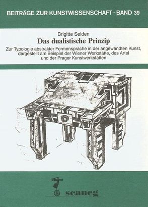 Das dualistische Prinzip von Selden,  Brigitte