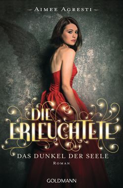 Das Dunkel der Seele von Agresti,  Aimee, Hagemann,  Sonja