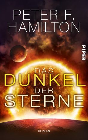 Das Dunkel der Sterne von Hamilton,  Peter F., Thon,  Wolfgang