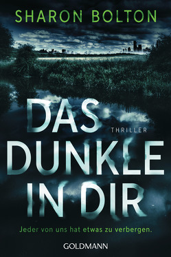 Das Dunkle in dir von Bezzenberger,  Marie-Luise, Bolton,  Sharon