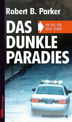 Das dunkle Paradies von Brack,  Robert, Parker,  Robert B.