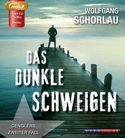 Das dunkle Schweigen von Engelbert,  Nordhausen, Engeln,  Nicole, Huhn,  Ralf M., Schorlau,  Wolfgang