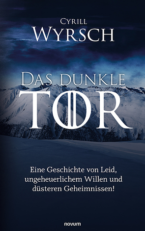 Das dunkle Tor von Wyrsch,  Cyrill