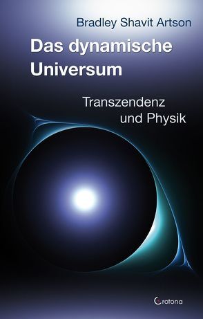 Das dynamische Universum von Artson,  Bradley Shavit