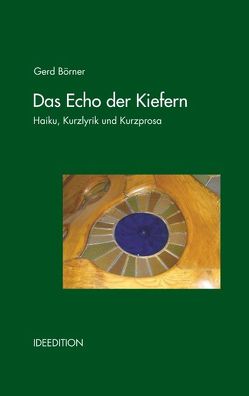 Das Echo der Kiefern von Börner,  Gerd