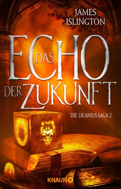 Das Echo der Zukunft von Islington,  James, Leò,  Ruggero