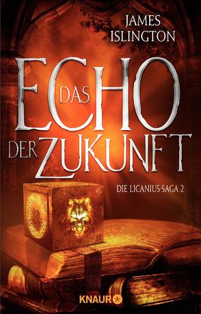 Das Echo der Zukunft von Islington,  James, Leò,  Ruggero