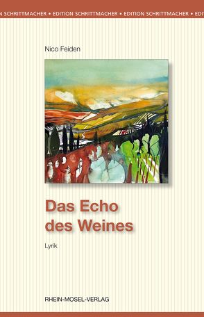 Das Echo des Weines von Feiden,  Nico