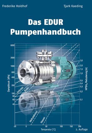 Das EDUR Pumpenhandbuch von Holdhof,  Frederike, Tjark,  Kaeding